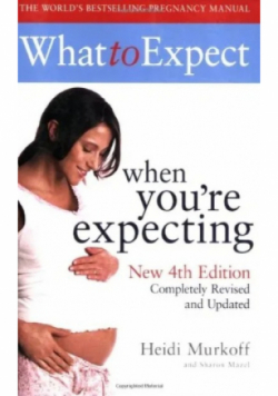 What to Expect When Youre Expecting