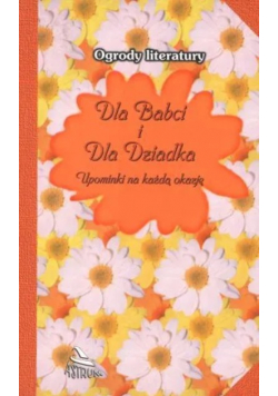 Dla babci i dla dziadka upominki na każdą okazję