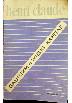 Gaullizm a wielki kapitał