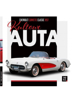 Kultowe Auta T.22 Chevrolet Corvette Classic 1957