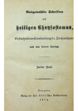 Ausgewahlte Schriften des heiligen Chrysostomns 1874 r.