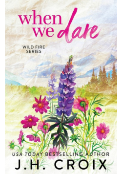 When We Dare