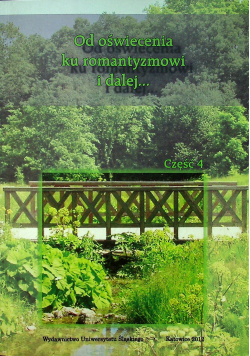 Od oświecenia ku romantyzmowi i dalej Część 4