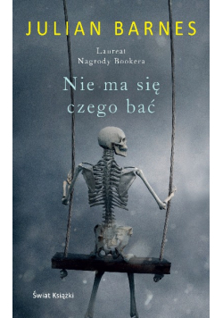 Nie ma się czego bać