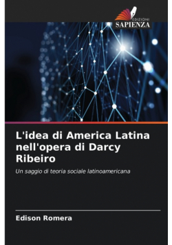 L'idea di America Latina nell'opera di Darcy Ribeiro