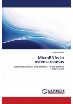 MicroRNAs in osteosarcomas