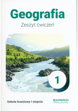 Geografia 1 Zeszyt ćwiczeń
