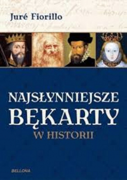 Najsłynniejsze bękarty w historie