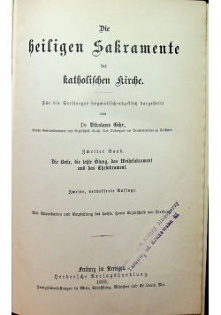 Theologische Bibliothek Zweite Serie  Die heiliegen Sakramente 1903 r