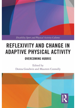 Reflexivity and Change in Adaptive Physical Activity