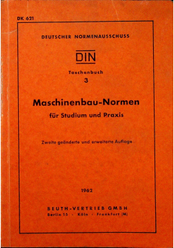 Maschinenbau Normen fur Studium und Praxis