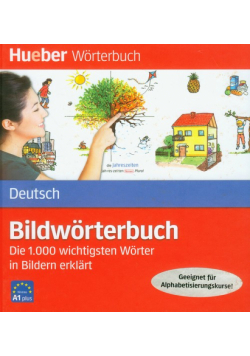 Bildworterbuch Die 1000 wichtigsten Worter in