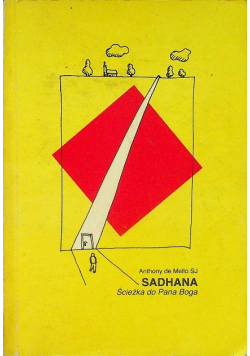 SADHANA Ścieżka do Pana Boga