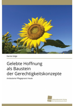 Gelebte Hoffnung als Baustein der Gerechtigkeitskonzepte