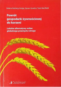 Powrót gospodarki żywnościowej do korzeni