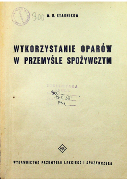 Wykorzystanie oparów w przemyśle spożywczym