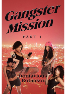Gangster Mission Part One
