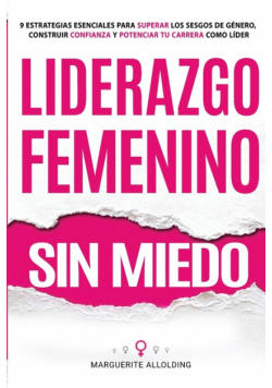 Liderazgo Femenino Sin Miedo