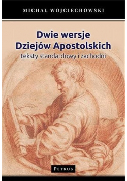 Dwie wersje Dziejów Apostolskich