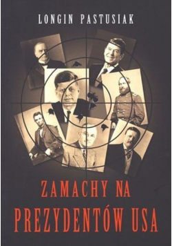 Zamachy na prezydentów USA