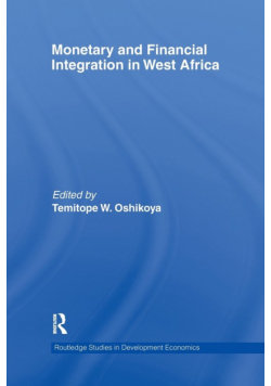 Monetary and Financial Integration in West Africa