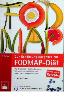 Der Ernahrungsratgeber zur Fodmap Diat