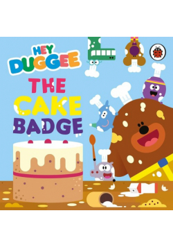 Hey Duggee The Cake Badge
