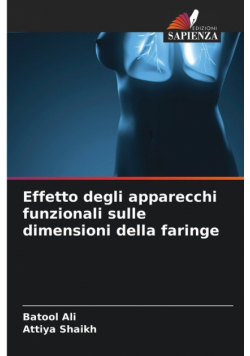 Effetto degli apparecchi funzionali sulle dimensioni della faringe