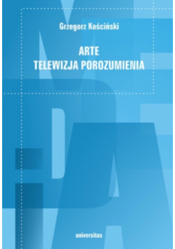 ARTE – telewizja porozumienia