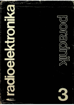 Radioelektronika poradnik Tom 3