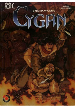 Syberia w ogniu Cygan