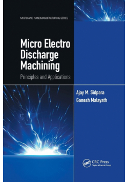Micro Electro Discharge Machining