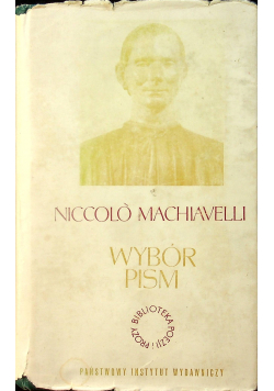 Niccolo Machiavelli Wybór pism