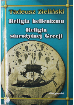 Religia starożytnej Grecji Religia hellenizmu
