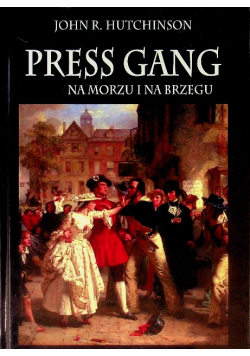 Press gang Na morzu i na brzegu