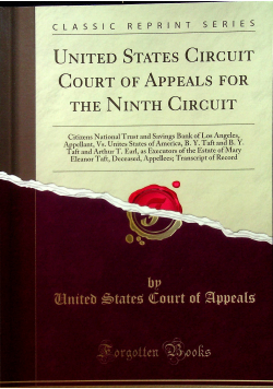 United States Circuit Court of Appeals for The Ninth Circuit Reprint