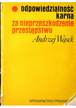 Odpowiedzialność karna za nieprzeszkodzenie przestępstwu