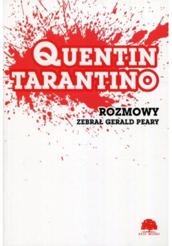 Quentin Tarantino Rozmowy