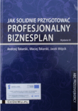 Jak solidnie przygotować profesjonalny biznesplan
