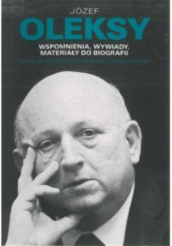 Józef Oleksy wspomnienia wywiady materiały do biografii