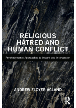 Religious Hatred and Human Conflict