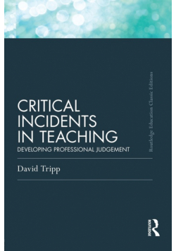 Critical Incidents in Teaching (Classic Edition)