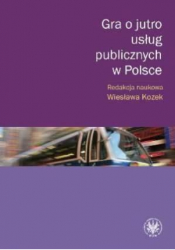 Gra o jutro usług publicznych w Polsce