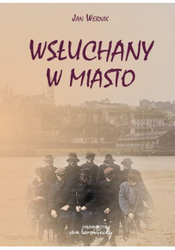 Wsłuchany w miasto