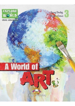 A World of Art. Reader Level 3 + DigiBook