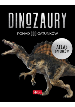 Dinozaury. Atlas gatunków