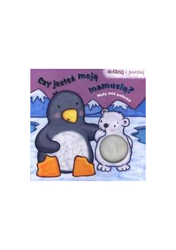 Dotknij i poczuj - Mały Miś Polarny