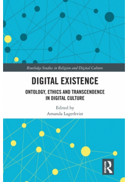 Digital Existence
