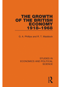 The Growth of the British Economy 1918-1968