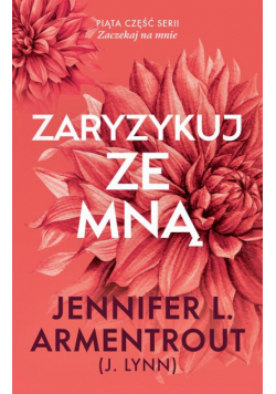 Zaryzykuj ze mną